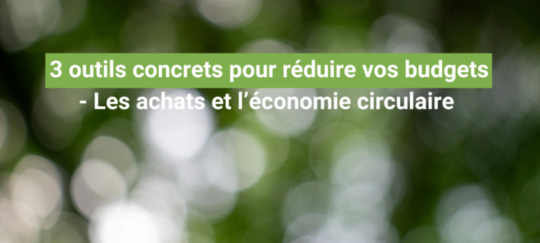 Les outils des achats et de l'économie circulaire Demain Autrement