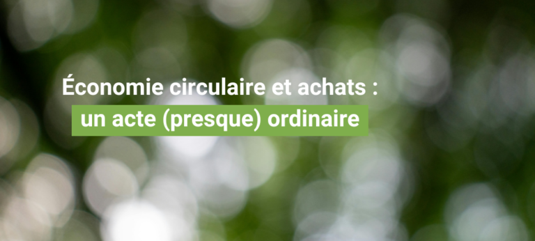 Achats et economie circulaire Demain autrement